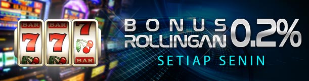 BONUS ROLLINGAN SETIAP MINGGU